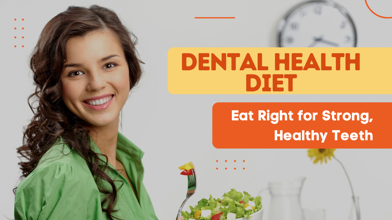 Dental Health Diet