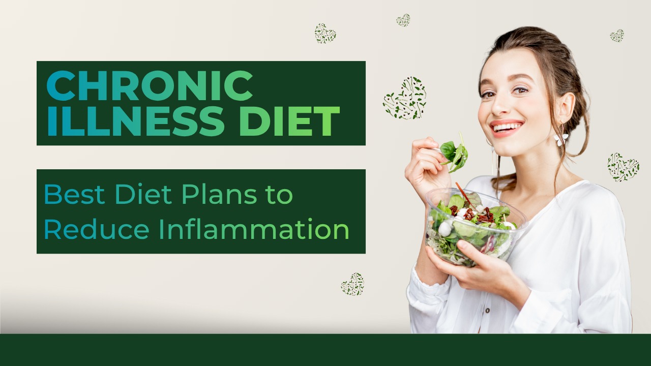 Chronic Illness Diet