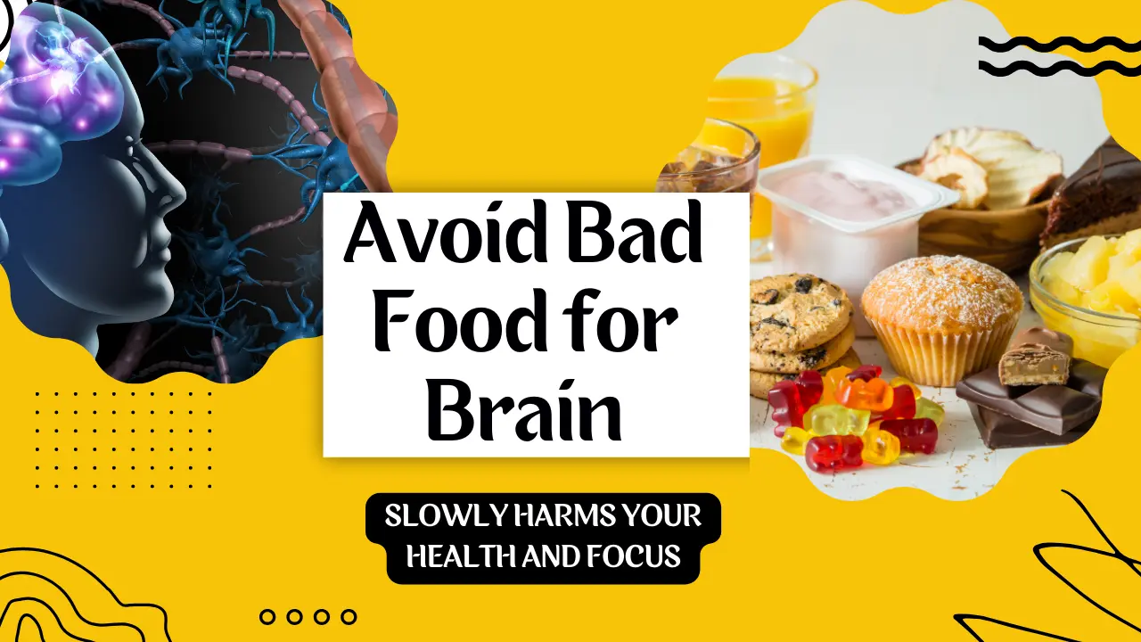 bad food for brain