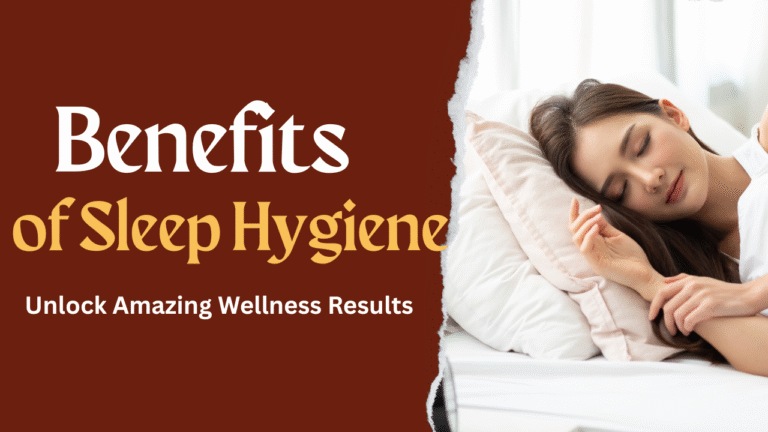 benefits of sleep hygiene