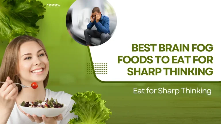 brain fog foods to eat