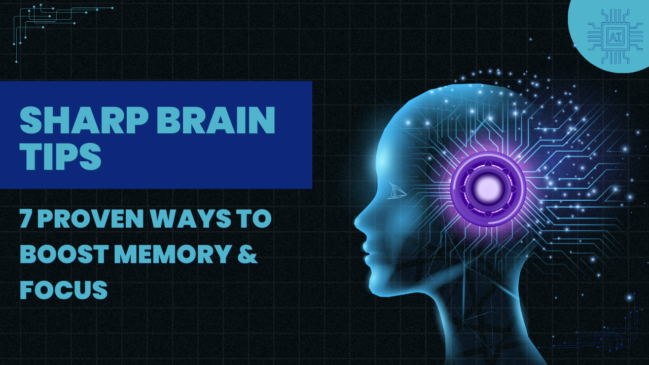 Sharp Brain Tips