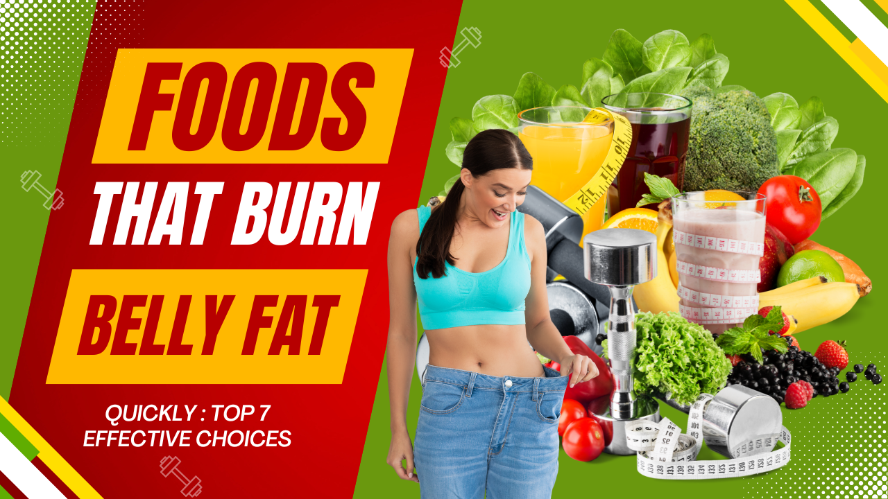 Food That Burn Belly Fat