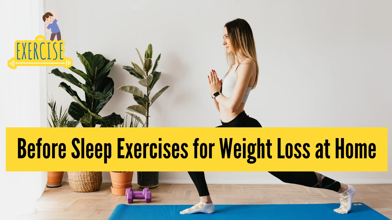Before Sleep Exercises for Weight Loss