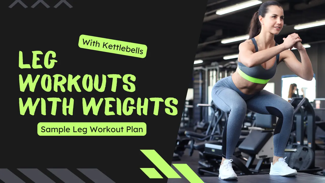 Leg Workouts with Weights