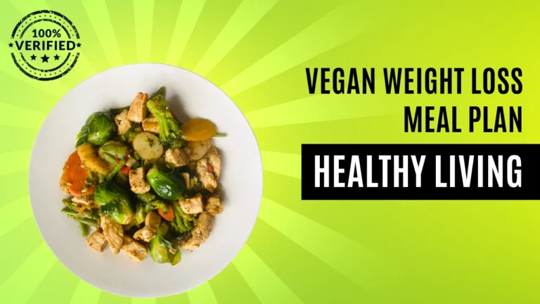 Vegan Weight Loss Meal Plan