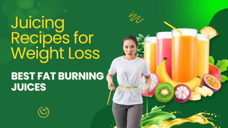 Juicing Recipes for Weight Loss