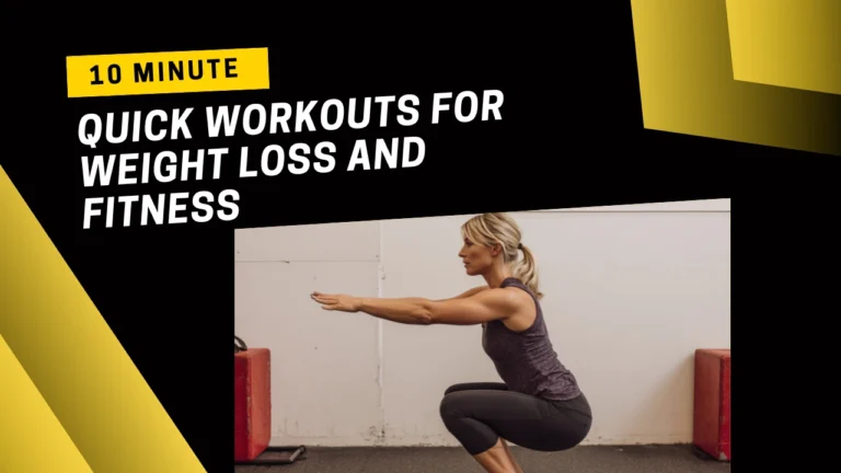 Quick 10-Minute Workouts for Weight Loss
